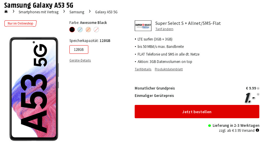 Preistipp Samsung Galaxy A53 5G: Samsung Galaxy A53 5G mit 6 GB LTE All-In-Flat für mtl. 9,99 Euro/Eff. -1,22 Euro Preistipp Samsung Galaxy A53 5G: Samsung Galaxy A53 5G mit 6 GB LTE All-In-Flat für mtl. 9,99 Euro/Eff. -1,22 Euro