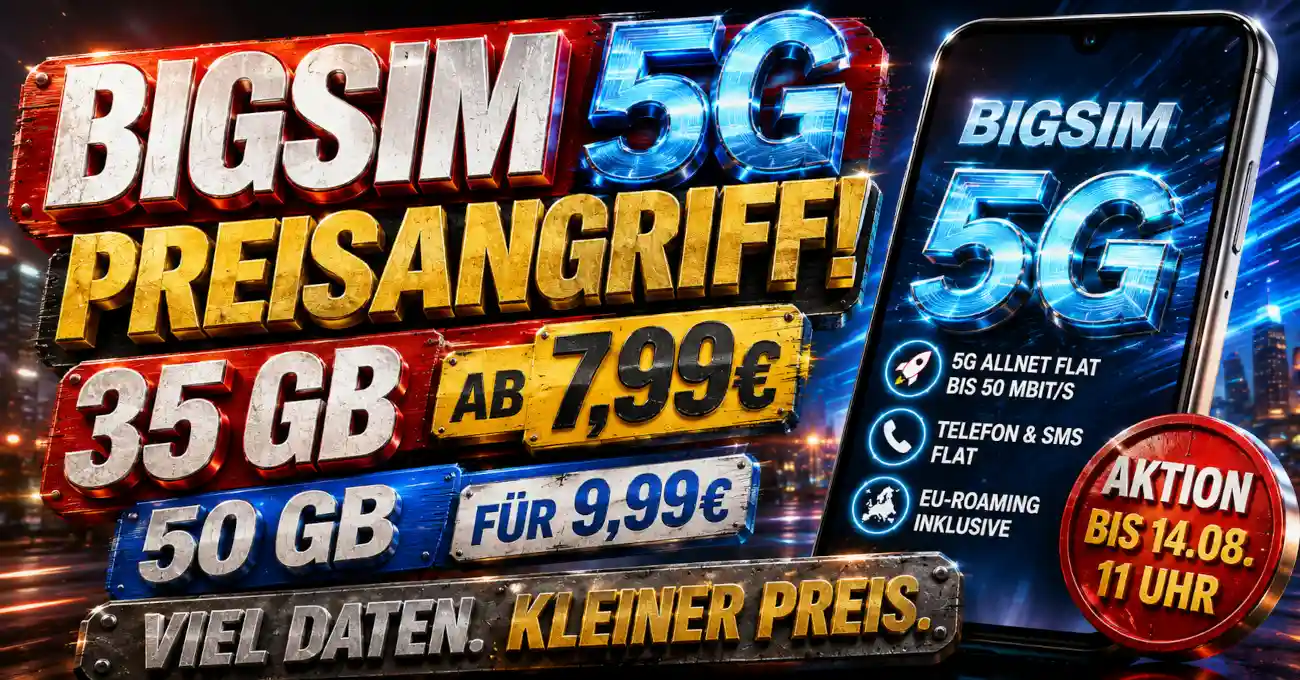 BIGSIM bietet im August 35 GB ab 7,99 Euro und 50 GB f�r 9,99 Euro. Der Vergleich zeigt Preise, 5G-Speed, Netz und die st�rksten Alternativen
