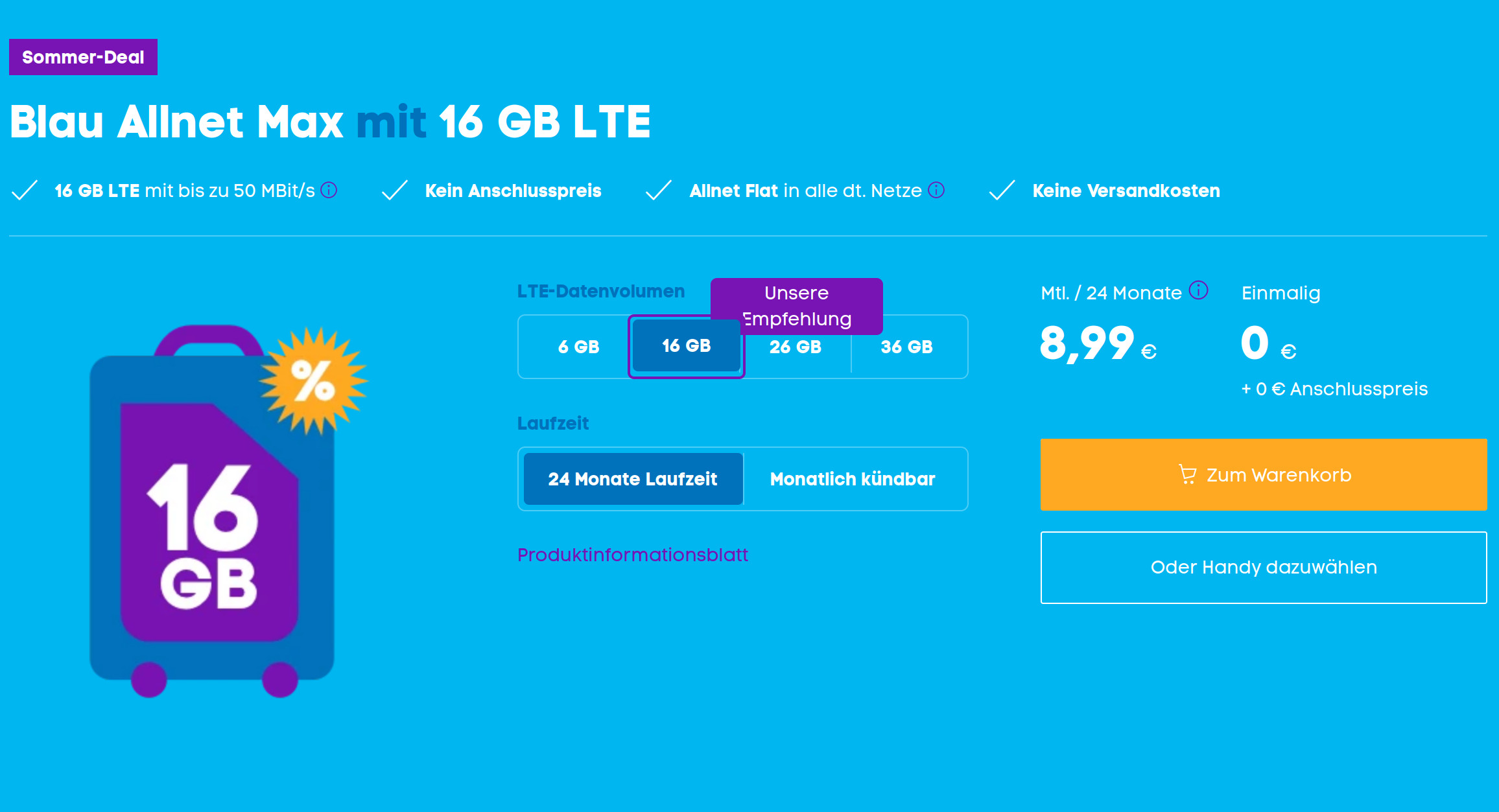 Tariftipp Blau Tarife: Ohne Anschlusspreis --16 GB LTE All-In-Flat für mtl. 8,99 Euro