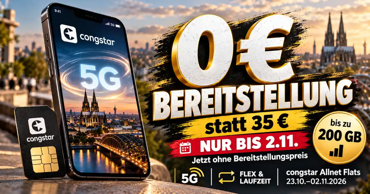 congstar Allnet Flat mit 0 Euro Bereitstellung ab 23. Oktober 2026