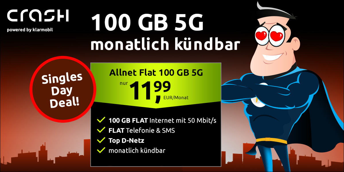 Crash Singles Day Deal, 100GB 5G Allnet Flat, D-Netz, monatlich k�ndbar, g�nstiger Handytarif, Readly gratis, VoLTE, WLAN Call, EU-Roaming