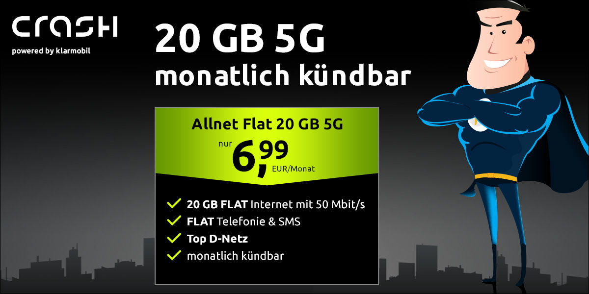 20 GB 5G Allnet Flat im Top D-Netz fr nur 6,99 € monatlich kndbar. Ohne Anschlusspreis, mit Telefon- und SMS-Flat, EU-Roaming, VoLTE und WLAN Call.