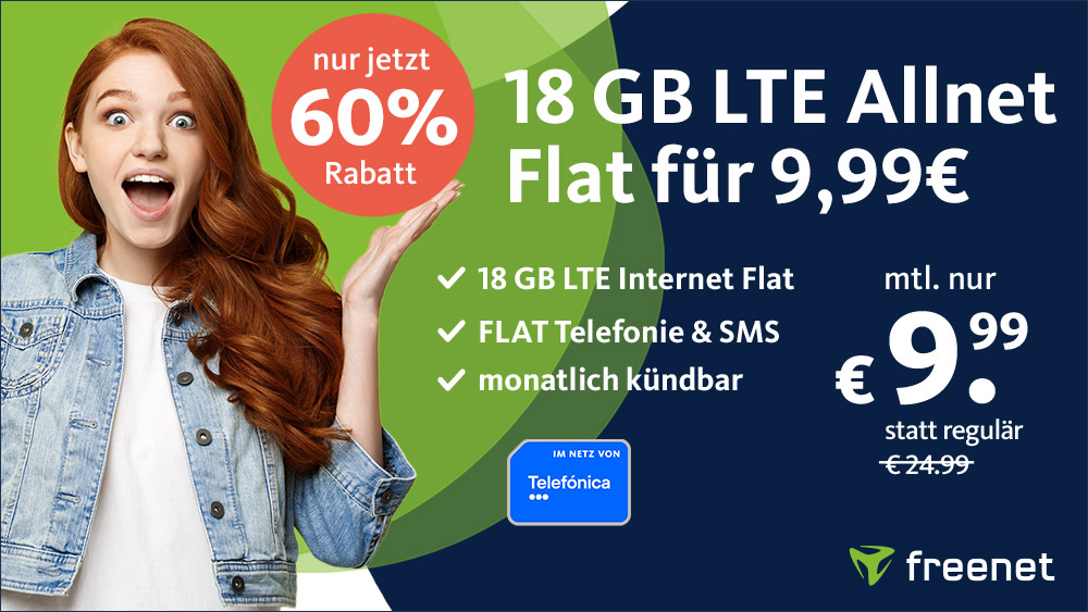 60 Prozent Rabatt: 18 GB LTE O2 All-In-Flat bei 50 Mbit/s für mtl. 9,99 Euro