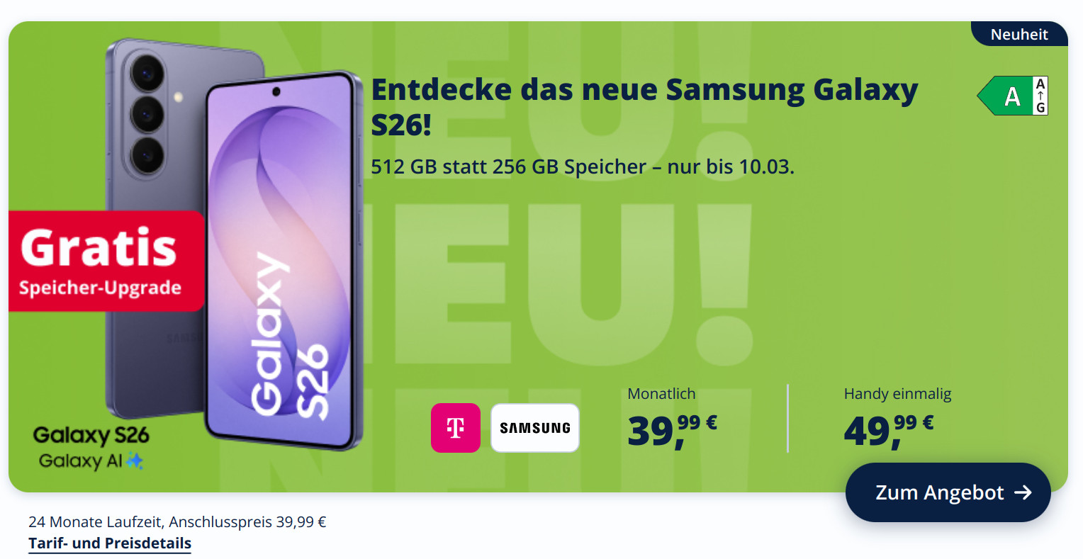 Samsung Galaxy S26 im Presale bei freenet: 512 GB Speicher zum Preis von 256 GB. Telekom Allnet Flat mit 30 GB 5G f�r 39,99 &euro;. Alle Details zum Tarif, Preis, Speicher-Deal und Alternativen.
