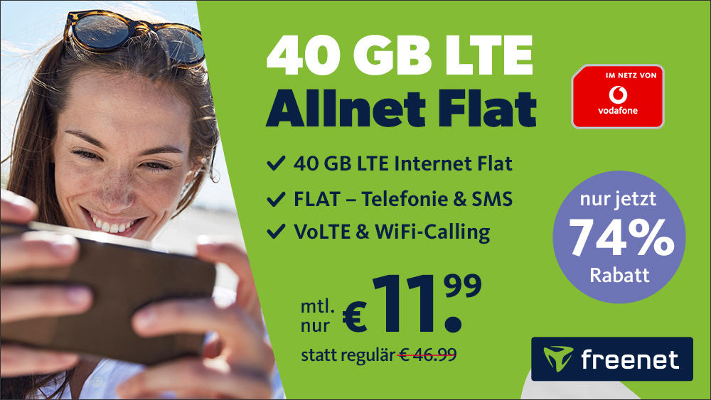74 Prozent Rabatt: 40 GB Flat im Vodafone-Netz, 100 Mbit fr mtl. 11,99 Euro