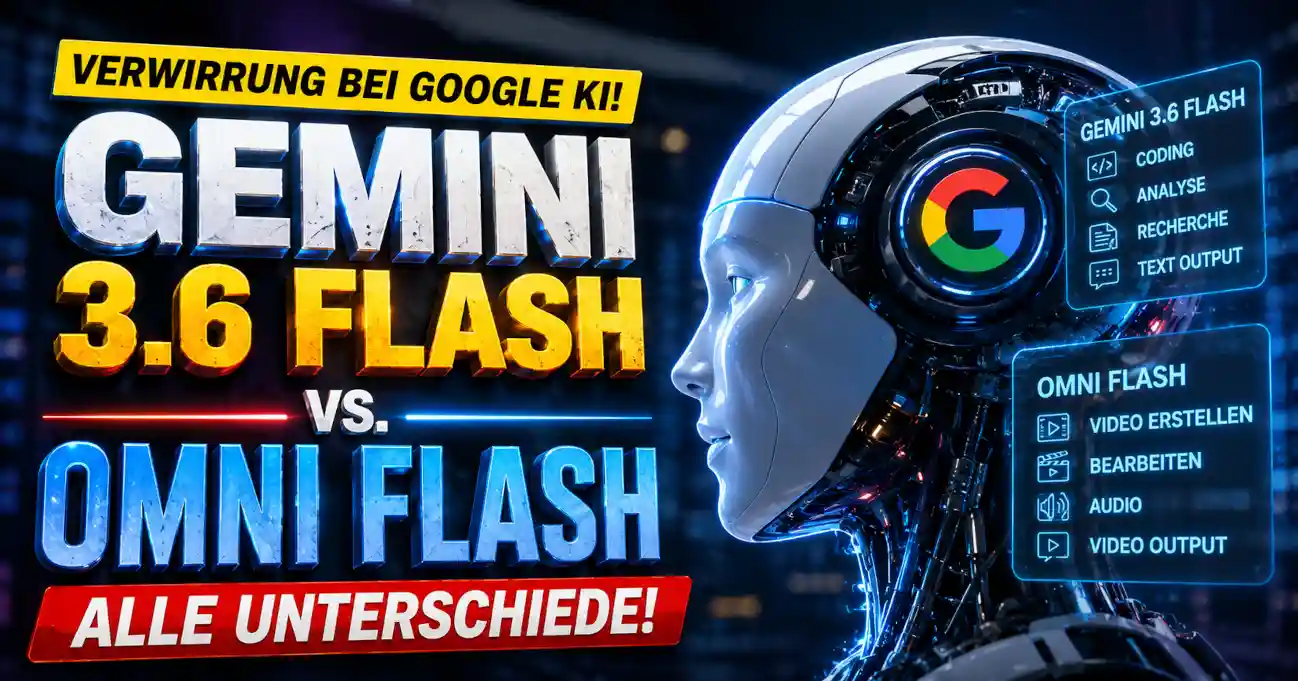 Gemini 3.6 Flash und Omni Flash im Vergleich: Funktionen, Preise, St�rken, Grenzen und warum Omni Flash 3.6 die falsche Bezeichnung ist