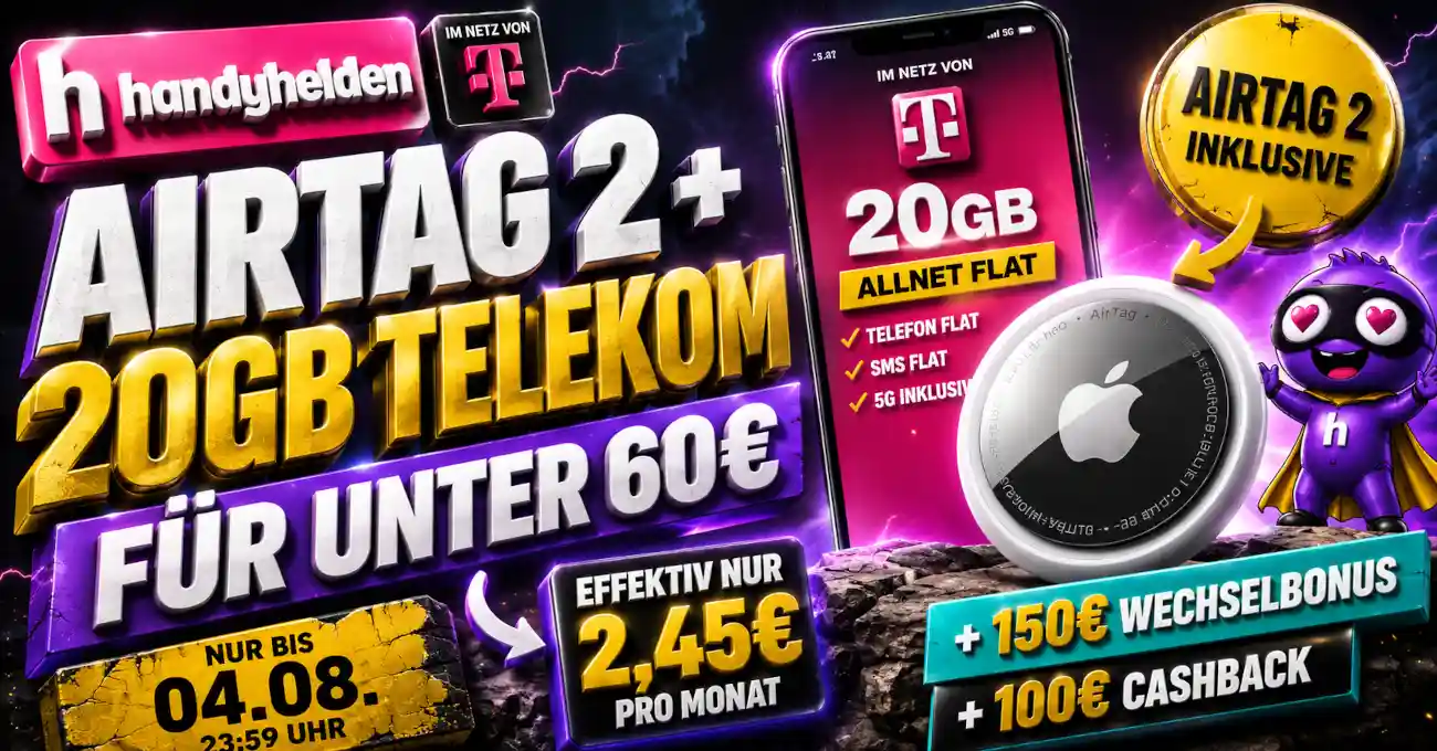 Nur bis 4. August: Apple AirTag 2, 20 GB 5G im Telekom-Netz und Allnet-Flat f�r rechnerisch 58,89 Euro in 24 Monaten