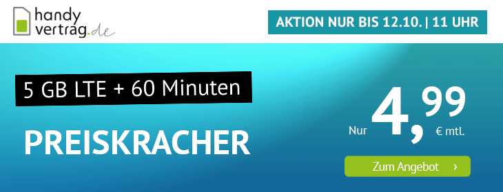 Preistipp 5 GB Tarife: Handyvertrag 5 GB LTE f�r 4,99 Euro mit 60 Freiminuten und mtl. Laufzeit