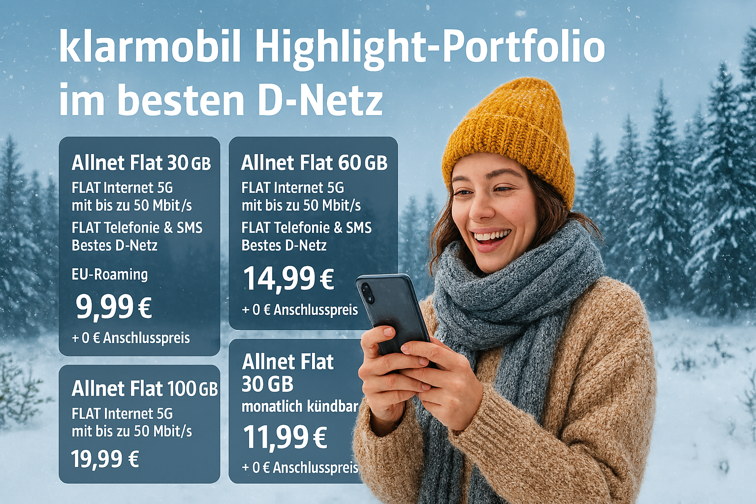 Ausf�hrlicher �berblick �ber das klarmobil Highlight-Portfolio im besten D-Netz. Alle Tarife, Preise, Vorteile und Unterschiede verst�ndlich erkl�rt.