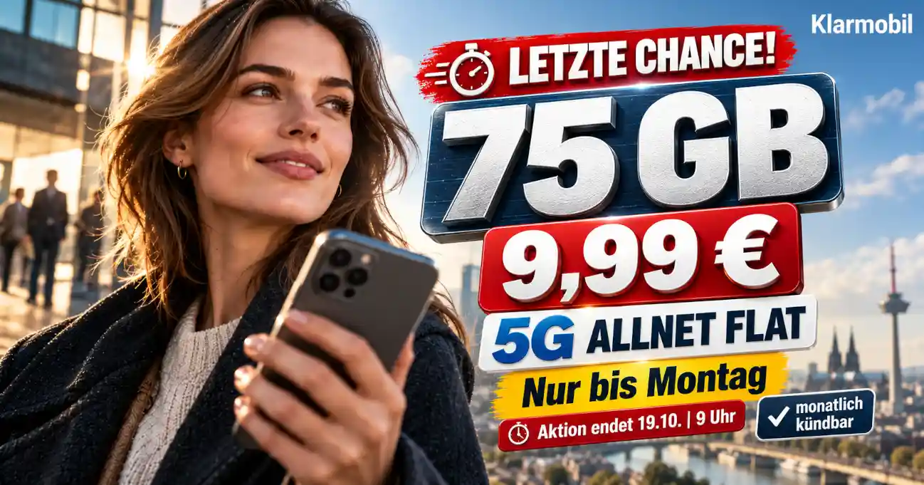 Klarmobil 75 GB 5G f�r 9,99 Euro bis Montag