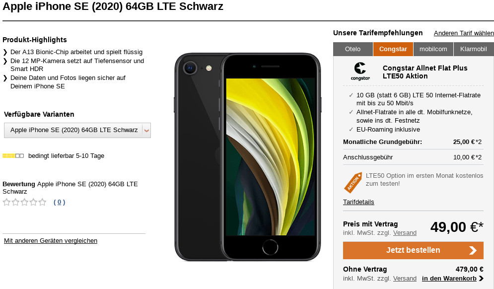 iPhone SE Tarife: iPhone SE mit 10 GB congstar LTE 50 Mbit Allnet-Flat für 25 Euro /Eff. 7,92 Euro