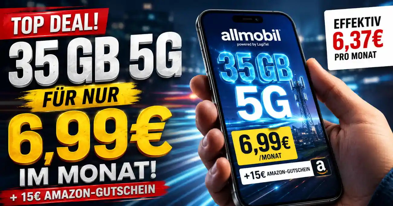 35 GB 5G f�r 6,99 Euro: Der flexible allmobil-Tarif bietet einen 15-Euro-Amazon-Gutschein und kostet rechnerisch nur 6,37 Euro monatlich