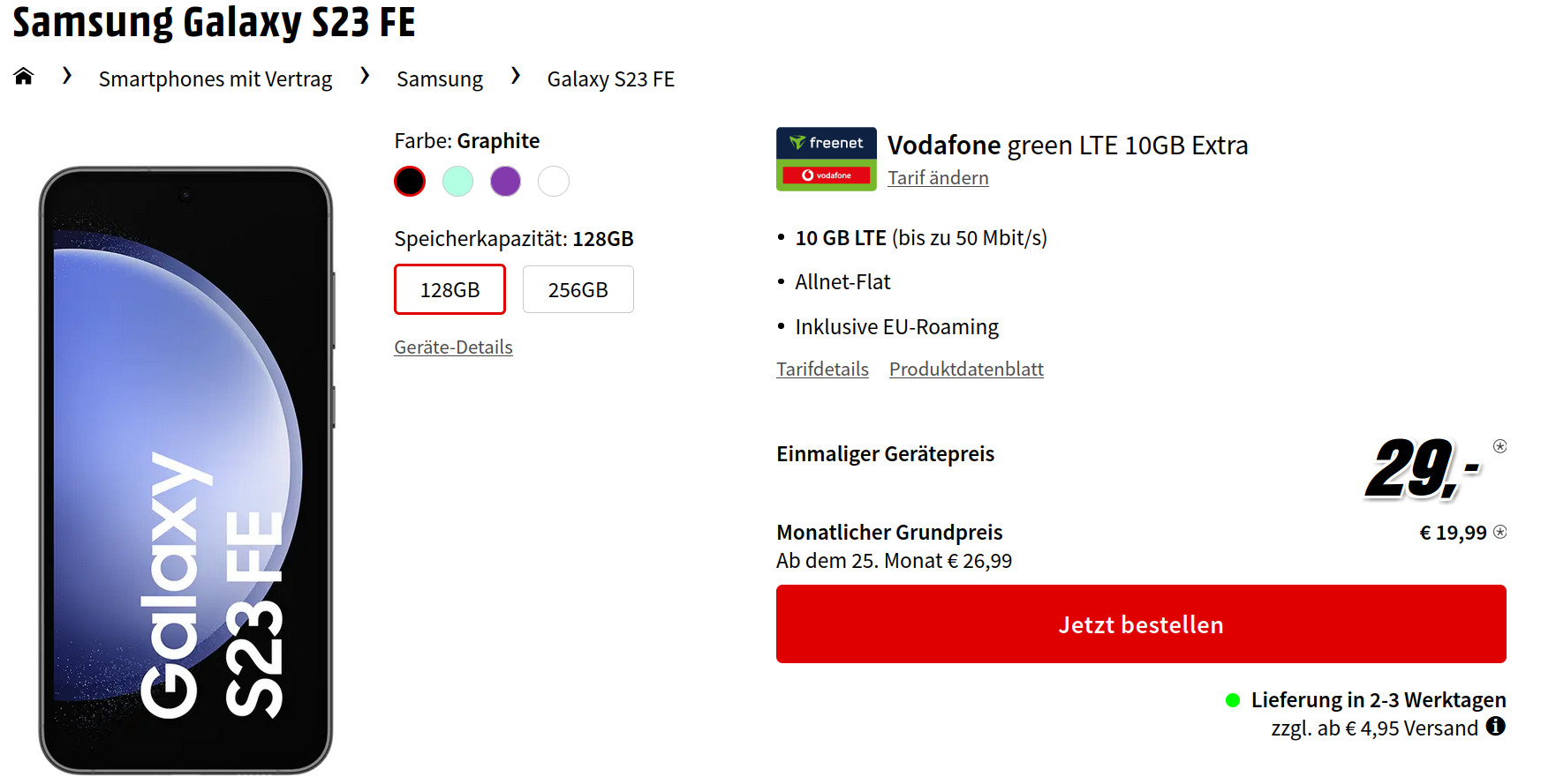 Galaxy S23 FE Tarife: 10 GB 5G Allnet-Flat für 19,99 Euro/Eff. -0,43 Euro
