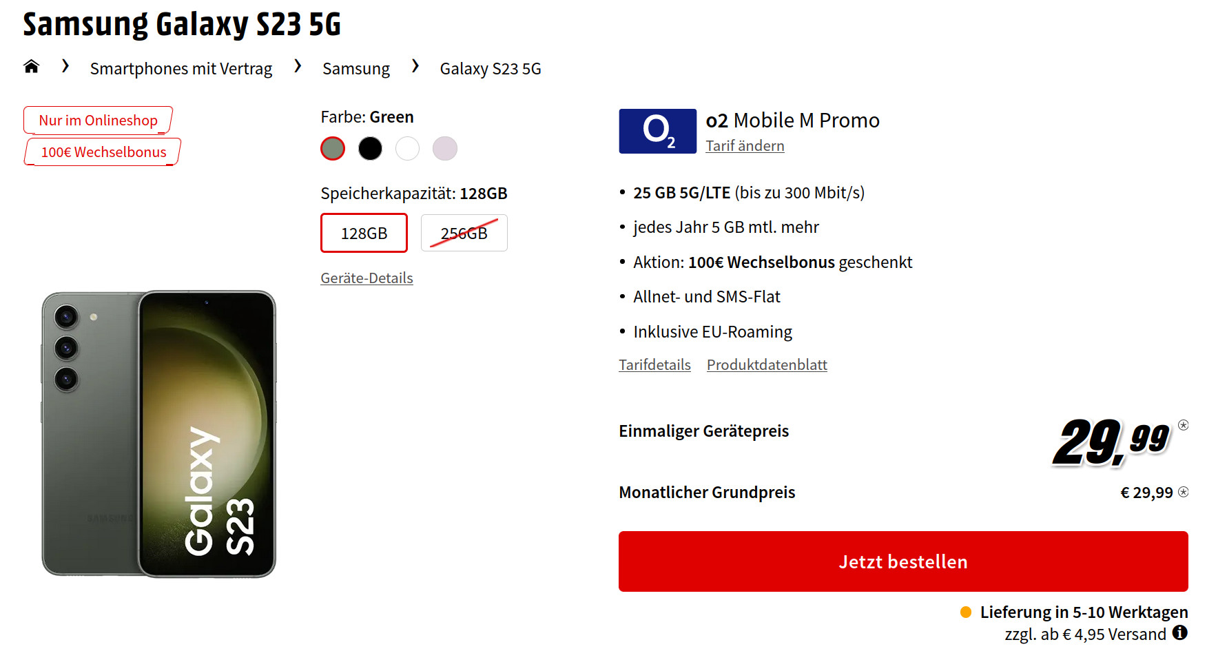 Preishammer Galaxy S23 5G Handytarife: 100 Euro Wechselbonus mit 25 GB O2 5G Allnet-Flat für 29,99 Euro/Eff. -0,43 Euro