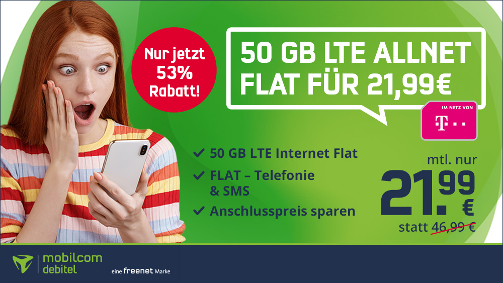 53 Prozent Rabatt Telekom Netz: 50 GB LTE Allnet-Flat für mtl. 21,99 Euro --600 Euro sparen