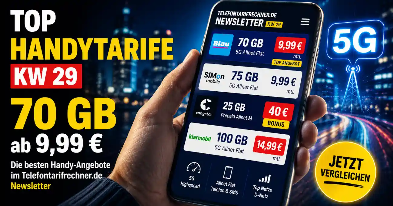 Die besten Deals aus dem Telefontarifrechner.de Newsletter KW28: 5G-Tarife ab 5,99 Euro, congstar 365 GB, Telekom Cashback und O2 Prepaid 100 GB im Check. jetzt