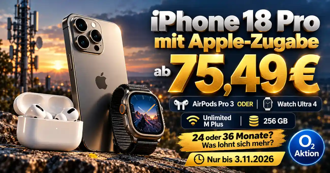 O2 iPhone 18 Pro mit AirPods Pro 3 und Apple Watch Ultra 4 im Oktober 2026