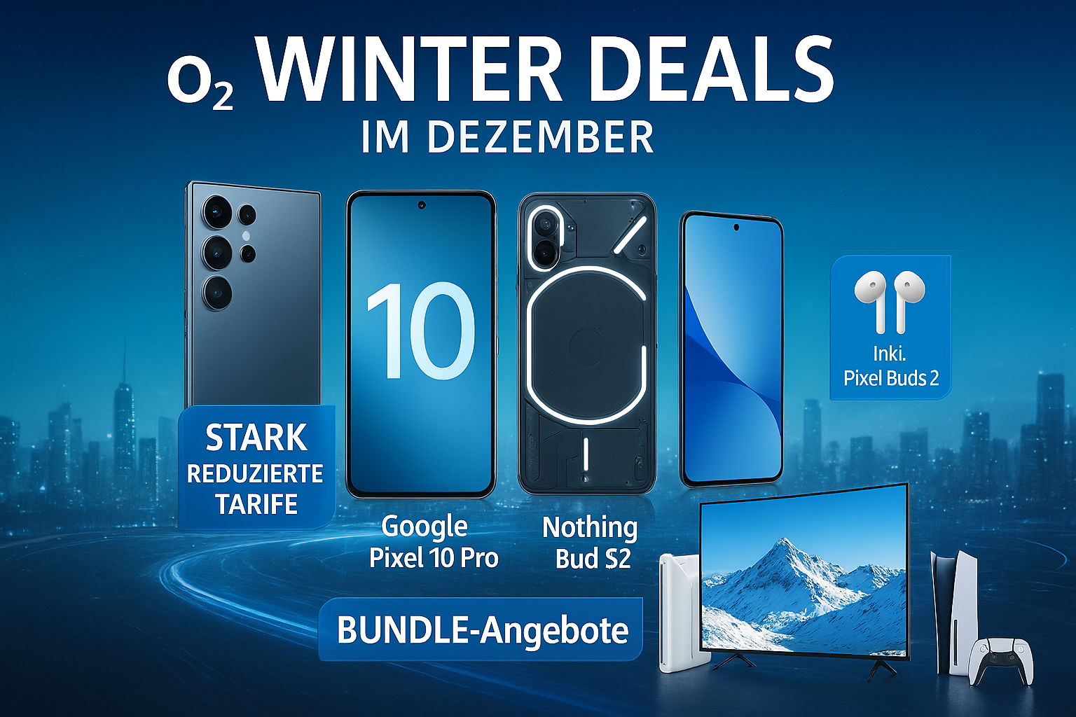 Die besten o2 Winter Deals im Dezember: ausfhrlicher berblick ber Tarife, Smartphones, Bundles und Preisvergleiche. Jetzt alle Vorteile der o2 Winterangebote entdecken.