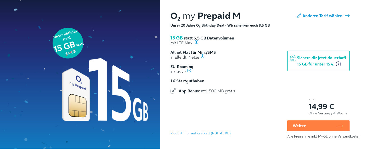 O2 Prepaid Birthday Deal: Gratis 8,5 GB Datenvolumen --15 GB Allnet-Flat ab 14,99 Euro