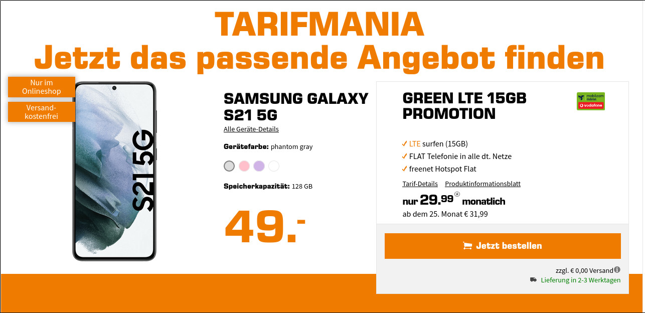 Preistipp Galaxy S21 5G: 15 GB Vodafone Allnet-Flat fr mtl. 29,99 Euro/Eff. 4,53 Euro