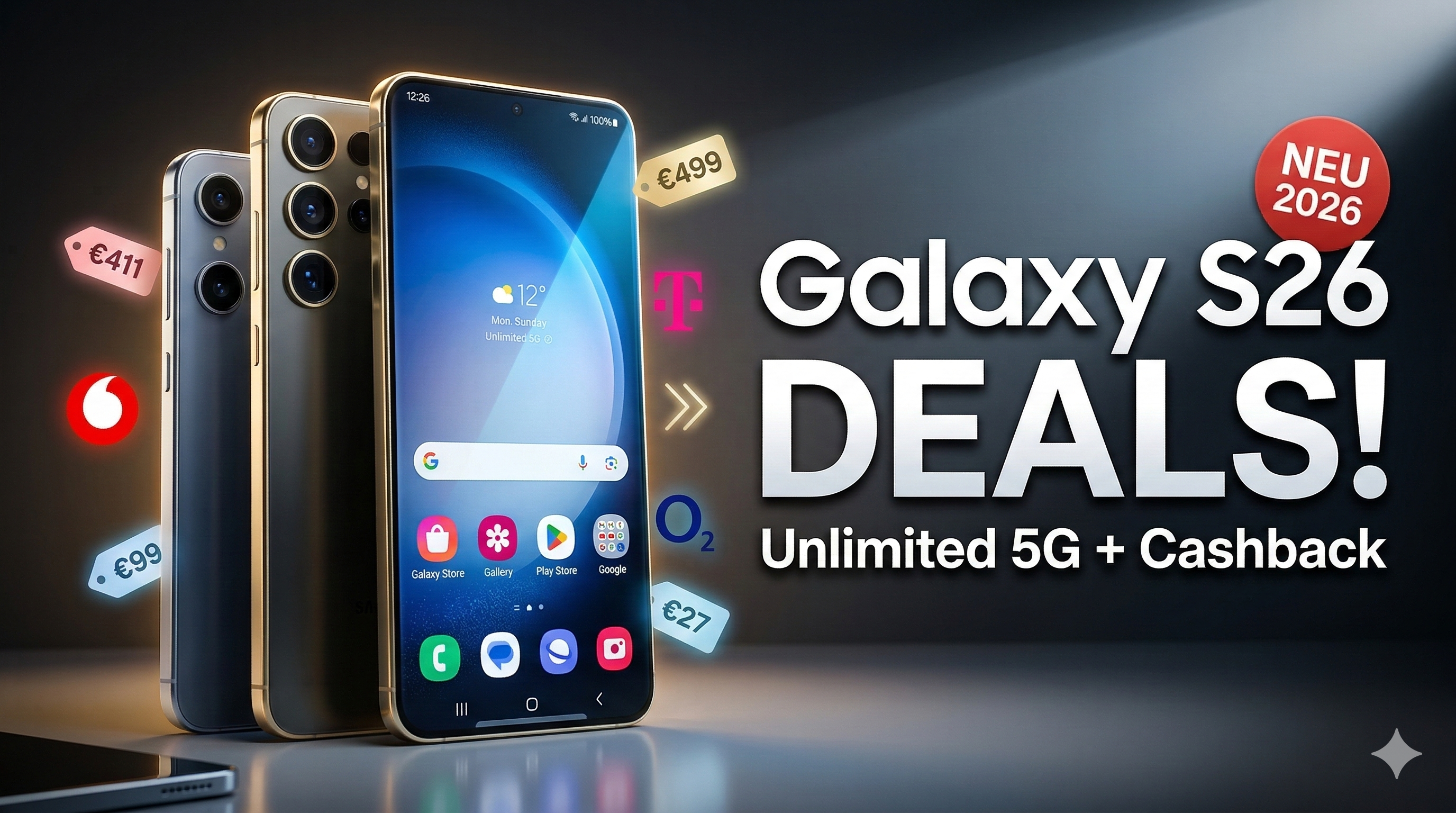 Samsung Galaxy S26 Deals 2026: Vodafone, Telekom und o2 bieten neue Tarife mit Unlimited 5G, Cashback bis 240 Euro und g�nstigen Zuzahlungen. Gro�e �bersicht der S26, S26 Plus und S26 Ultra Angebote.