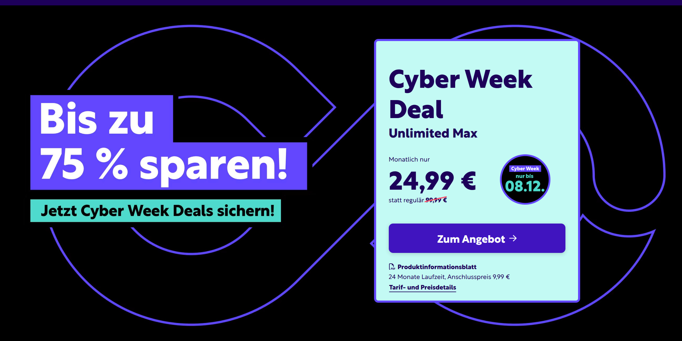 Cyber Week 2025 bei Unlimited Mobile: Alle SIM-Only Tarife mit unbegrenztem Datenvolumen, 9,99 € Anschlusspreis und Bestpreise in allen deutschen Netzen.
