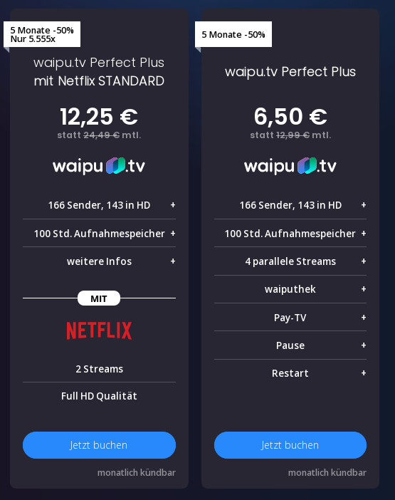 WaipuTV IPTV Aktion: 50 Prozent Rabatt --WaipuTV mit Netflix für mtl. 12,25 Euro und mtl. Laufzeit