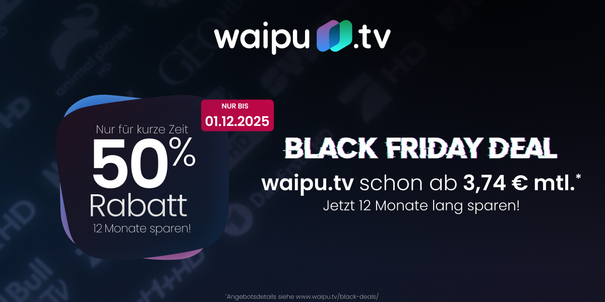 Black Friday bei waipu.tv: 50 % Rabatt auf monatlich kndbare TV-Pakete sowie Netflix- und Disney+-Bundles. Alle Details zu Preisen, Flexibilitt und Vorteilen im berblick.