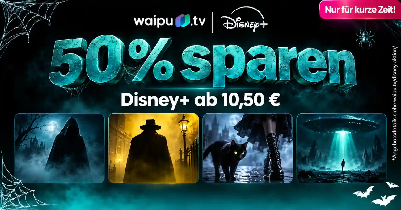 waipu.tv Halloween 2026: Perfect Plus mit Disney+ ab 10,50 Euro und 50 Prozent Rabatt